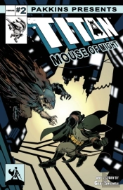 Titan Mouse Of Might Issue #2