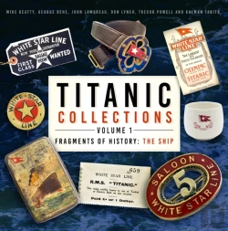 Bertrand.pt - Titanic Collections Volume 1: Fragments Of History