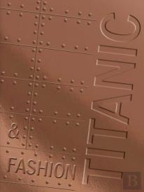 Titanic & Fashion