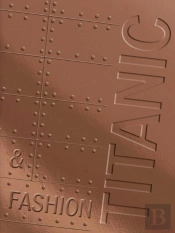 Titanic & Fashion