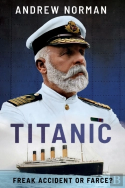 Bertrand.pt - Titanic: Freak Accident Or Farce?