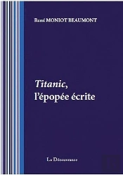 Titanic, L'Epopee Ecrite
