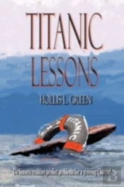 Titanic Lessons