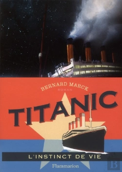 Bertrand.pt - Titanic, L'Instinct De Vie