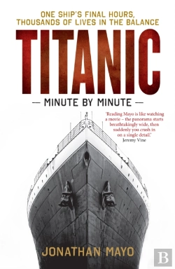 Bertrand.pt - Titanic: Minute By Minute