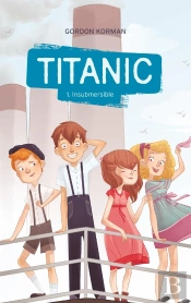 Titanic - T.1 - Insubmersible