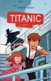 Titanic - T.2 - Collision