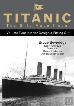Bertrand.pt - Titanic The Ship Magnificent - Volume Two