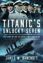 Titanic'S Unlucky Seven