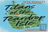 Titans Of The Teardrop Isle