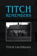 Titch Remembers