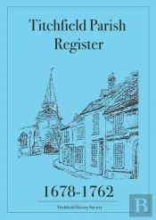 Titchfield Parish Register 1678-1762