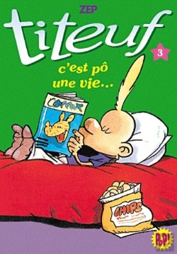 Bertrand.pt - Titeuf 03 - C'Est Po Une Vie!