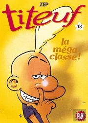 Titeuf 13 - La Mega Classe