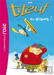 Titeuf Tome 10 : Au Secours !