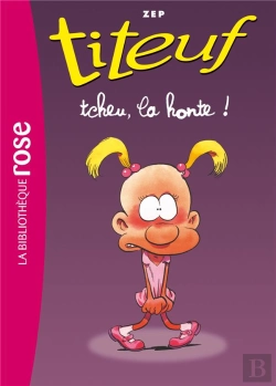 Bertrand.pt - Titeuf Tome 11 : Tcheu, La Honte !
