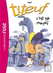 Titeuf Tome 2 : C'Est Pô Croyab'