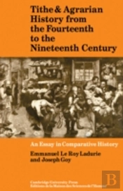 Tithe And Agrarian History From The Fourteenth To The Nineteenth Century