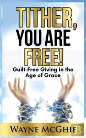 Tither, You Are Free!