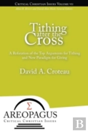 Tithing After The Cross