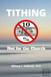 Tithing Not For The Church