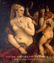 Titian, Tintoretto, Veronese