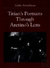 Titian'S Portraits Through Aretino'S Lens