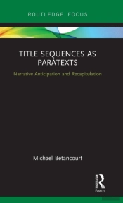 Title Sequences As Paratexts