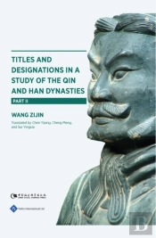 Titles And Designations In A Study Of The Qin And Han Dynasties