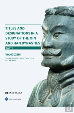 Bertrand.pt - Titles And Designations In A Study Of The Qin And Han Dynasties