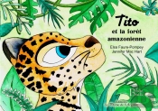 Tito Et La Forêt Amazonienne