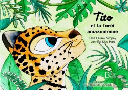 Bertrand.pt - Tito Et La Forêt Amazonienne