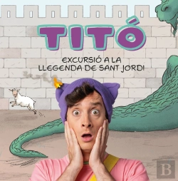 Bertrand.pt - Tito Excursio A La Llegenda De Sant Jordi