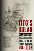 Tito'S Gulag
