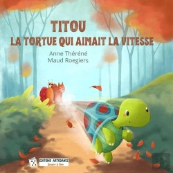 Bertrand.pt - Titou La Tortue Qui Aimait La Vitesse