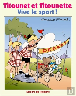 Bertrand.pt - Titounet Et Titounette Tome 28 : Vive Le Sport !