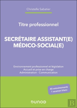 Bertrand.pt - Titre Professionnel : Secrétaire Assistant(E) Médico-Social(E)