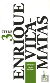 Titres 3 ; Enfants Sans Enfants