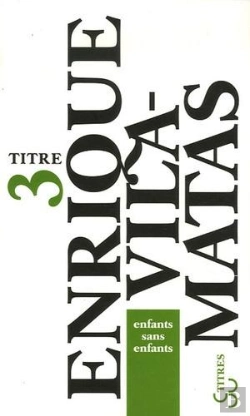 Bertrand.pt - Titres 3 ; Enfants Sans Enfants