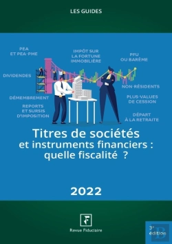 Bertrand.pt - Titres De Societes Et Instruments Financiers 2022 - Quelle Fiscalite ?