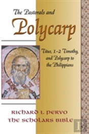 Titus, 1-2 Timothy, And Polycarp To The Philippians
