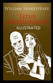 Titus Andronicus Illustrated