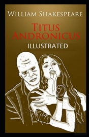 Titus Andronicus Illustrated