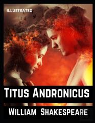 Titus Andronicus Illustrated