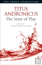 Titus Andronicus: The State Of Play