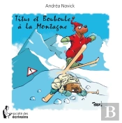 Titus Et Bouboule À La Montagne