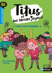 Titus Et Les Lamas Joyeux ; Lamas Contre Dauphins