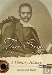 Tiyo Soga A Literary History