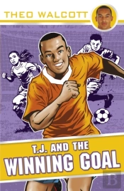 T.J. And The Winning Goal
