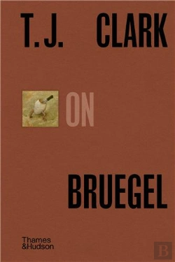 Bertrand.pt - T.J. Clark On Bruegel